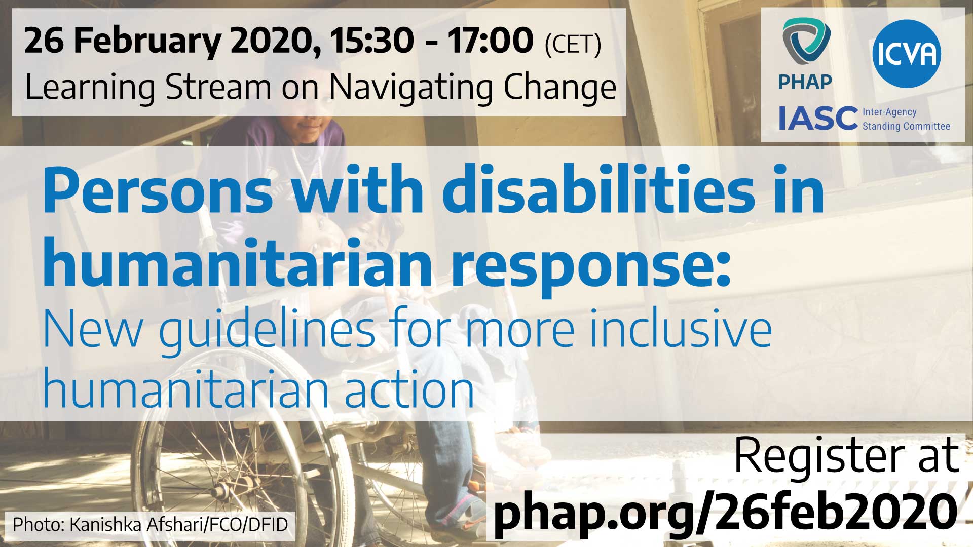Persons with disabilities in humanitarian response: New guidelines for more inclusive humanitarian action, Online, Feb 2020