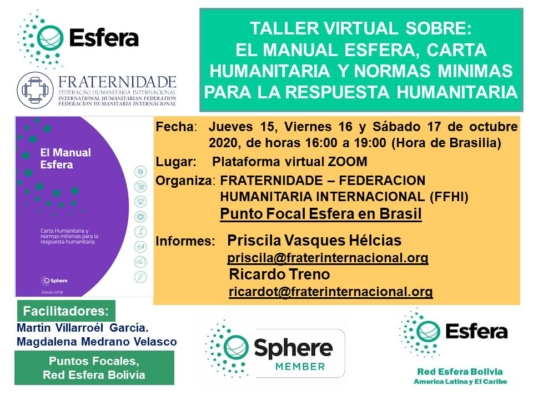 El Manual Esfera, Carta Humanitaria y Normas Minimas para la Respuesta Humanitaria, Taller Virtual, oct 2020