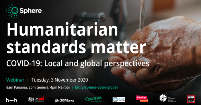 Humanitarian standards matter. COVID-19: Local and global perspectives