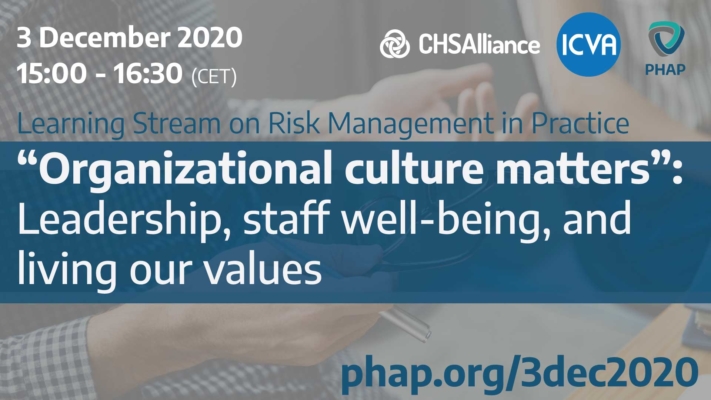 “Organizational culture matters”: Leadership, staff well-being, and living our values, 3 Dec 2020