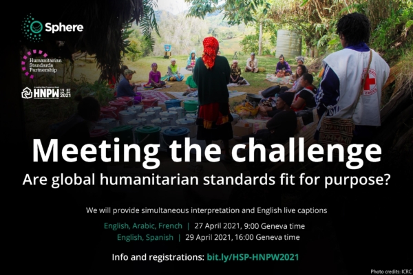 Meeting the challenge: Are the HSP global standards fit for purpose? Session 2