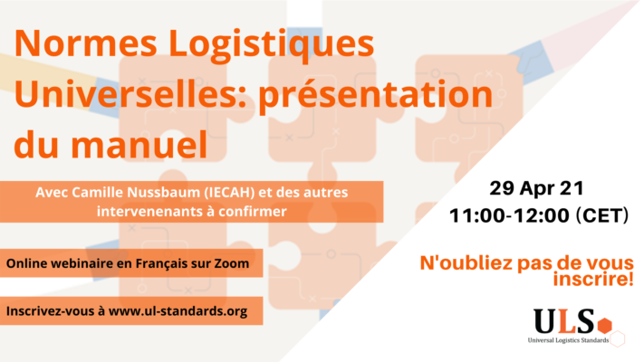 Lancement du manuel des Normes Logistiques Universelles (ULS), avril 2021