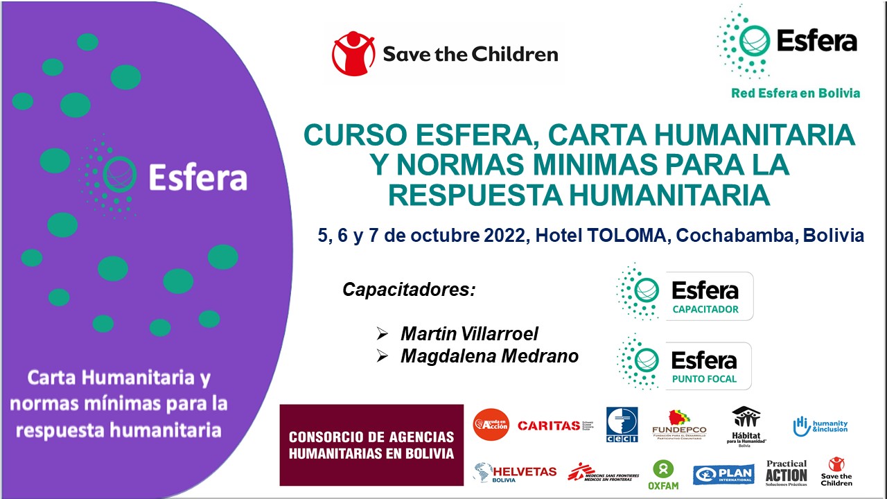 CURSO PRESENCIAL: ESFERA, NORMAS MINIMAS PARA LA RESPUESTA HUMANITARIA EN EL CONTEXTO DE COVID-19 , Bolivia, 5-7 October 2022
