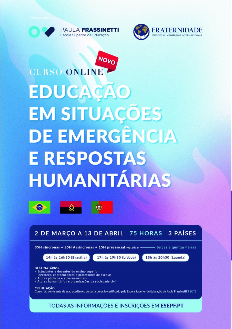 Education in Emergencies and Humanitarian Response, March/April 2023, Brazil, Portugal and Angola