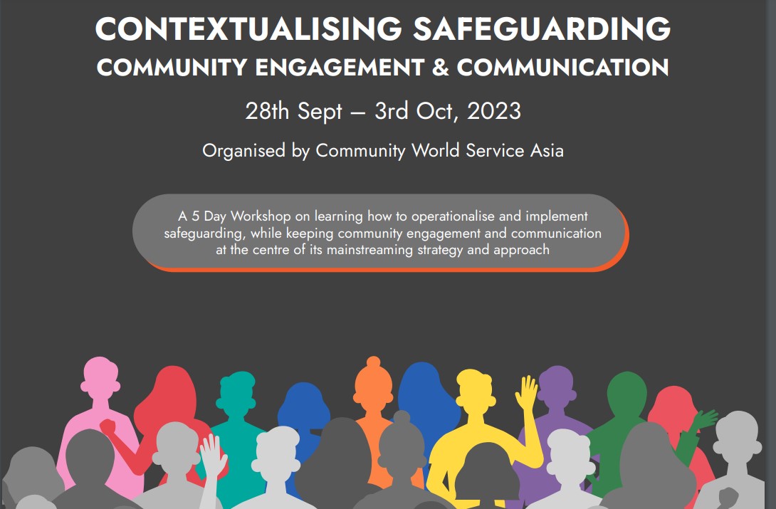 CONTEXTUALISING SAFEGUARDING, COMMUNITY ENGAGEMENT & COMMUNICATION, Bangkok, 28 Sept-3 Oct 2023