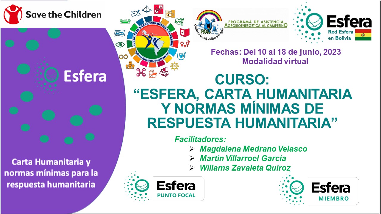 CURSO VIRTUAL: ESFERA, NORMAS MINIMAS PARA LA RESPUESTA HUMANITARIA, online, Bolivia, Junio 2023