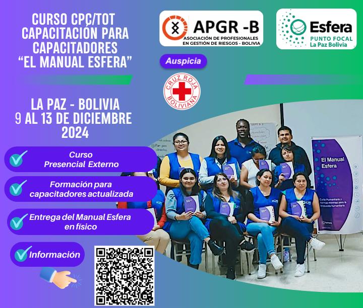 Curso: CpC/ToT Capacitación Para Capacitadores “Normas Esfera”, Bolivia, 9-13 December 2024