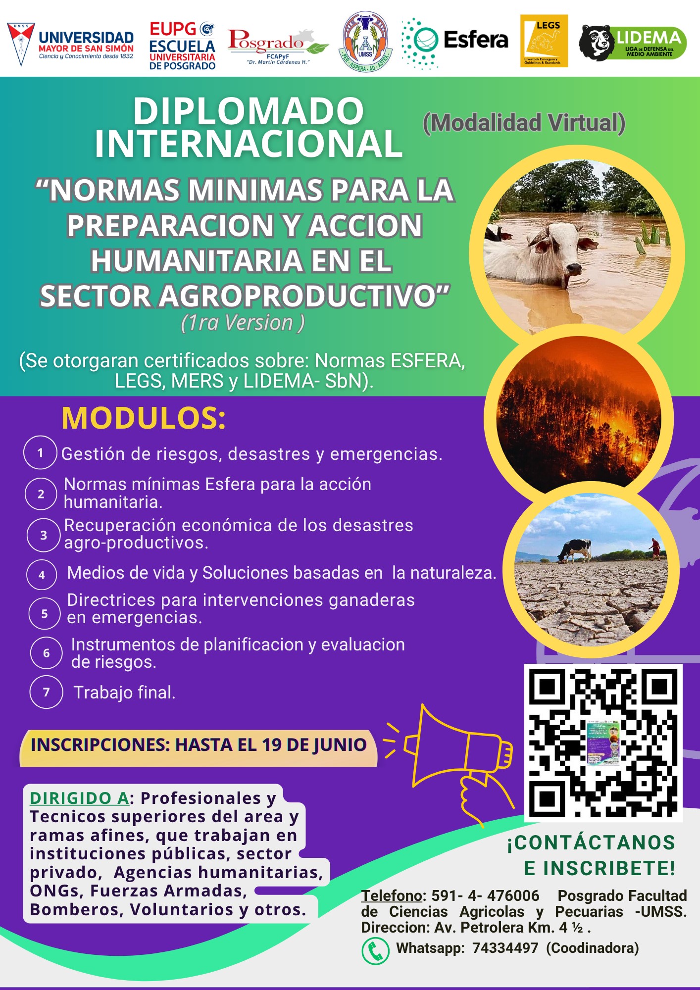Diplomado: “NORMAS MÍNIMAS PARA LA PREPARACIÓN Y ACCIÓN HUMANITARIA EN EL SECTOR AGRO-PRODUCTIVO” (Primera versión). Modalidad virtual