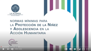 Introducing the 2019 Edition of the Child Protection Minimum Standards (Spanish)