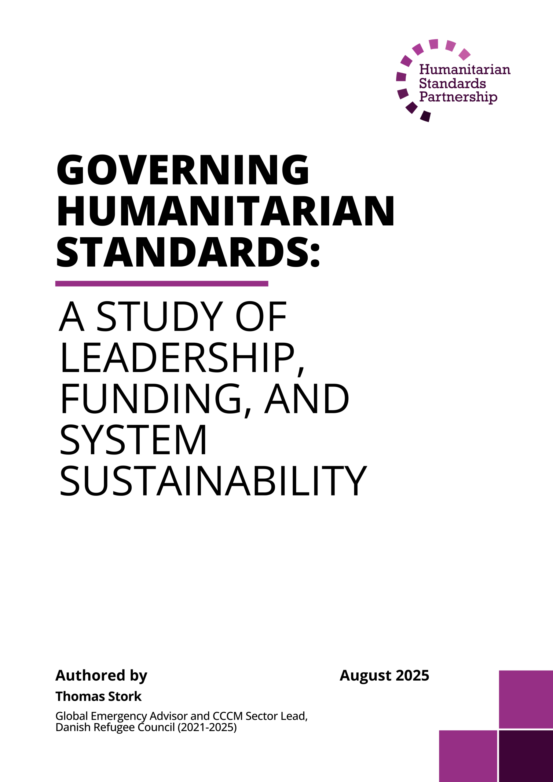 Governing Humanitarian Standards: A study of leadership, funding, and system sustainability