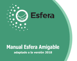 Manual Esfera amigable 2018 Perú – The friendly Sphere Handbook (Spanish only)